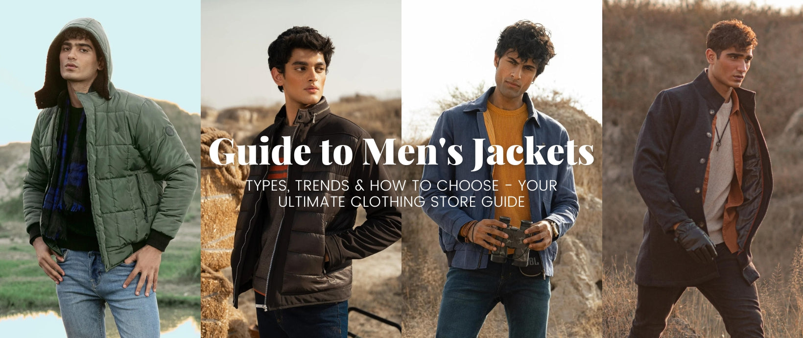 Guide to Men's Jackets: Types, Trends & How to Choose - Your