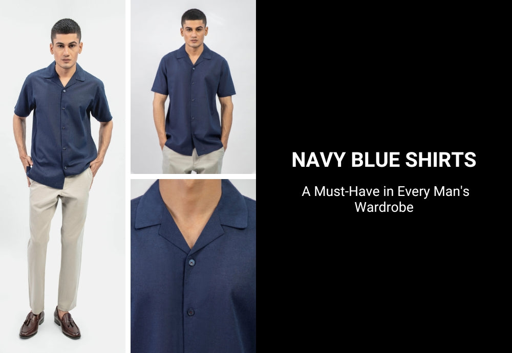 Navy Blue Shirts: A Must-Have in Every Man's Wardrobe