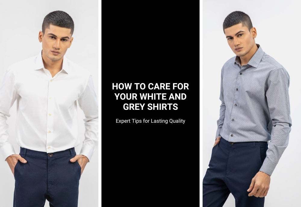 How to care for your white and grey shirts: expert tips for lasting quality
