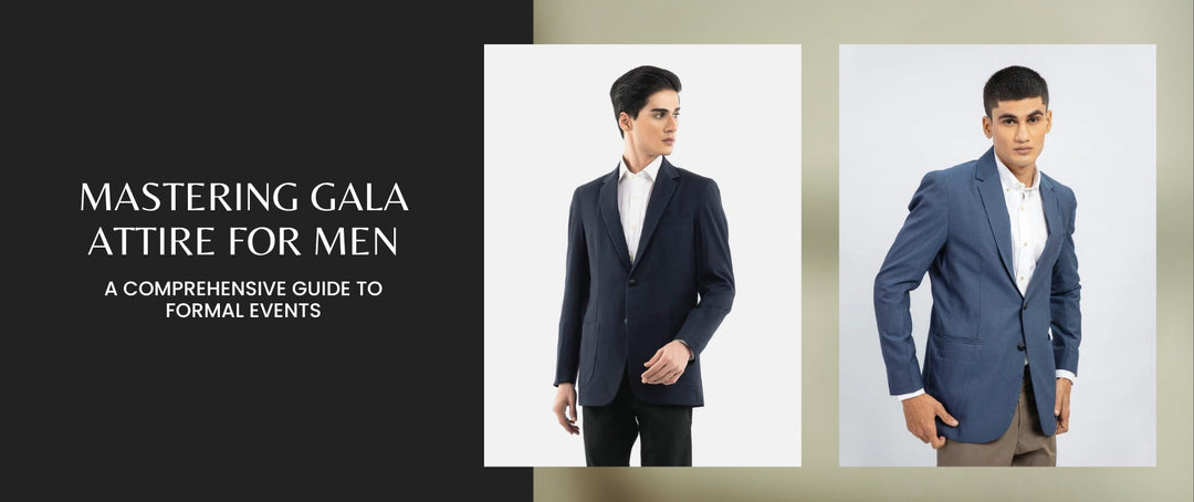 Mastering gala attire for men: a comprehensive guide