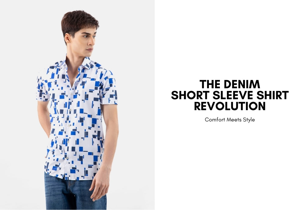 The Denim Short Sleeve Shirt Revolution: Comfort Meets Style