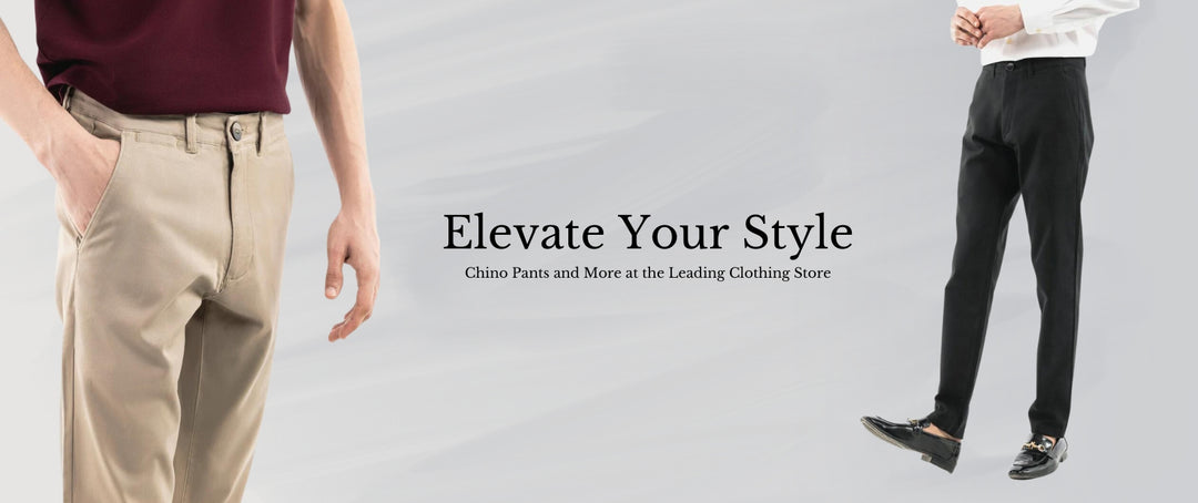 Elevate your style: chino pants and more at the leading clothing store