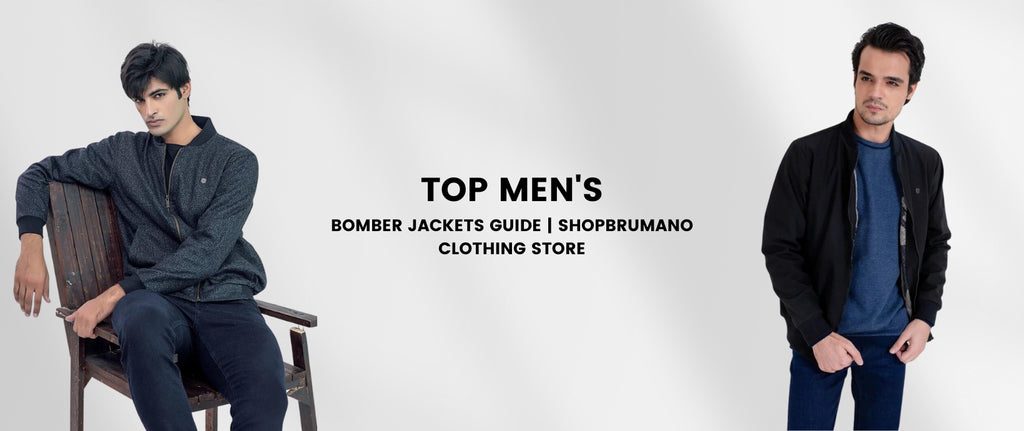 Top Men's Bomber Jackets Guide | ShopBrumano Clothing Store