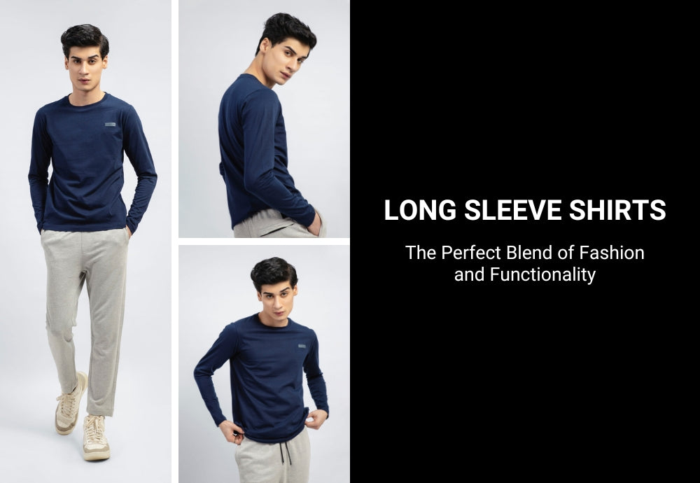 Long Sleeve Shirts: The Perfect Blend of Fashion and Functionality