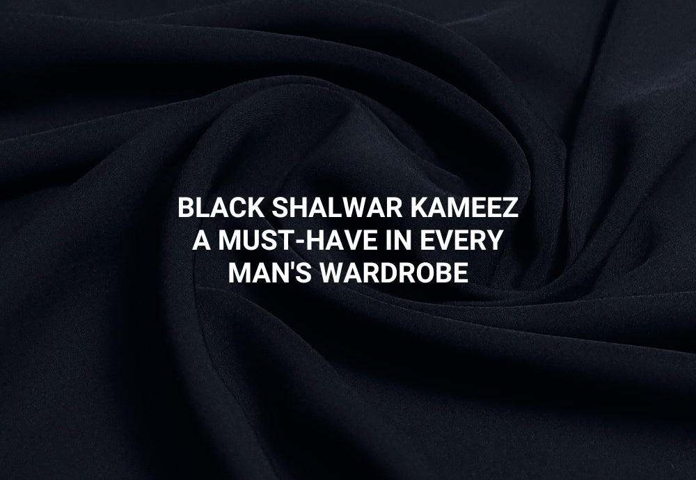 Black Shalwar Kameez: A Must-Have in Every Man's Wardrobe