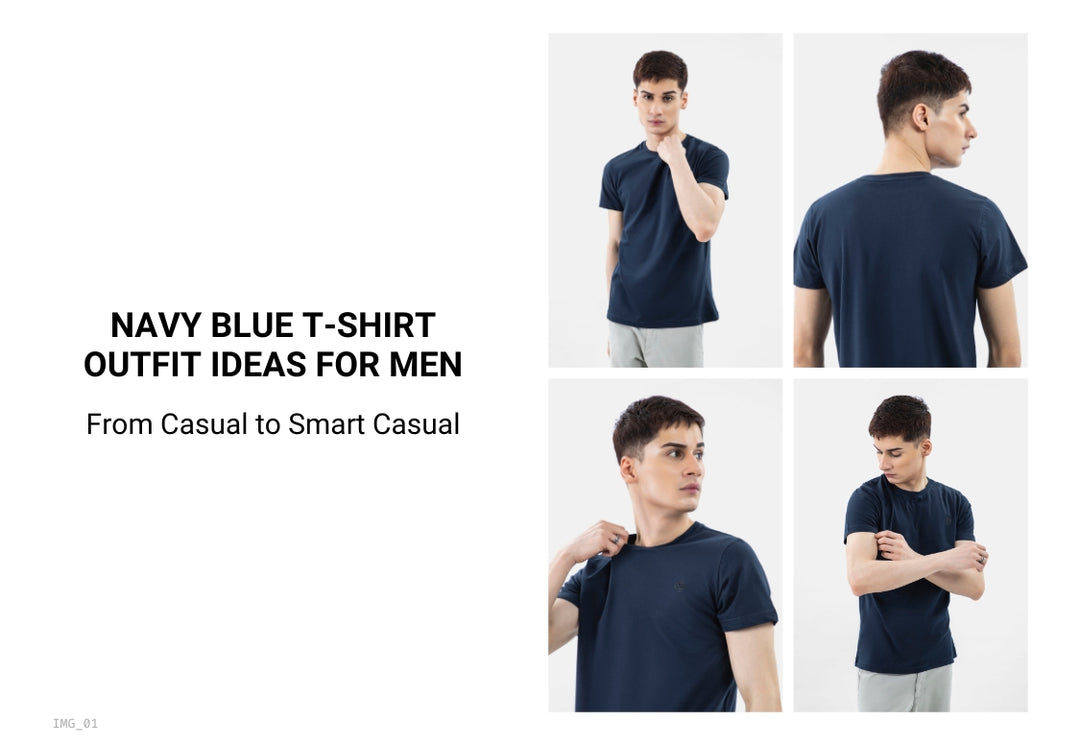 Navy blue t shirt outfit ideas for men: from casual to smart casual
