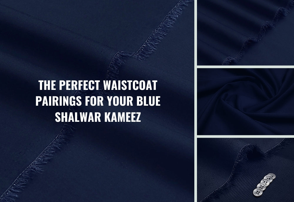 The Perfect Waistcoat Pairings for Your Blue Shalwar Kameez