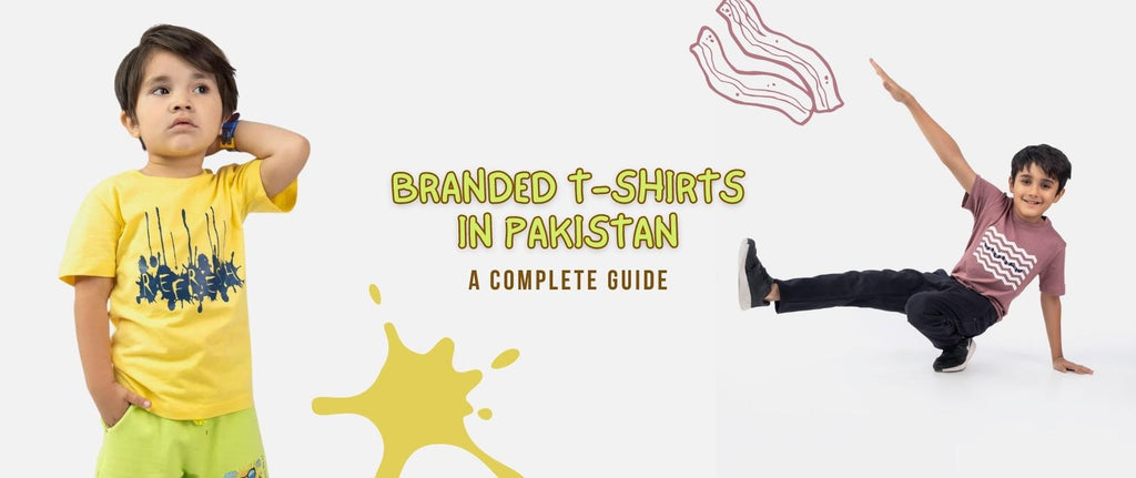 Branded T-Shirts in Pakistan: A Complete Guide