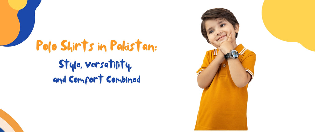Polo Shirts in Pakistan: Style, Versatility, and Comfort Combined