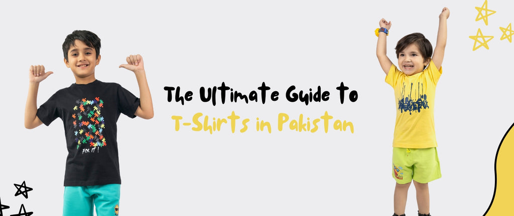 The Ultimate Guide to T-Shirts in Pakistan: A Staple of Any Wardrobe