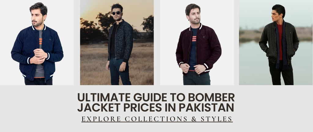 Ultimate Guide to Bomber Jacket Prices in Pakistan – Explore Collections & Styles