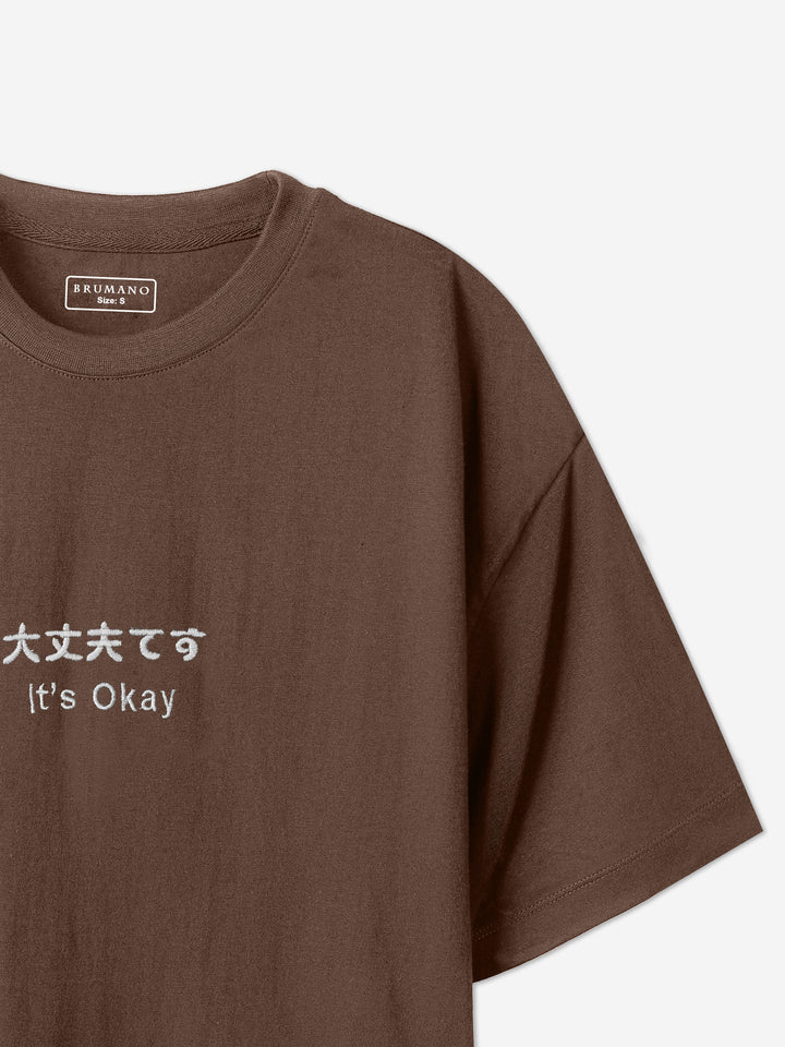 Brown Oversized T-Shirt With Minimalist 'Its Okay' Embroidery - Women